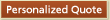 Personalized Quote